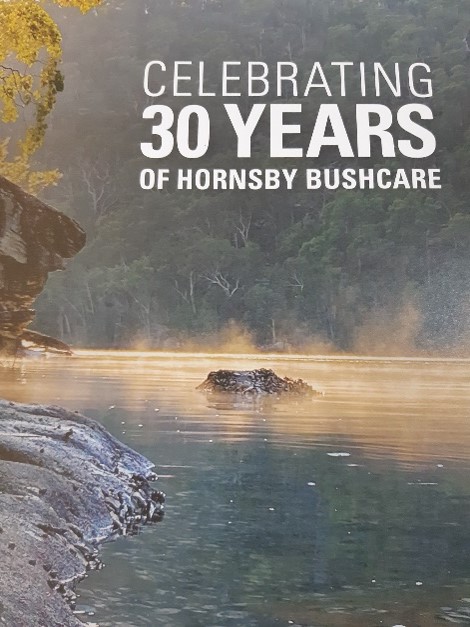 Front cover of Celebrating 30 Years of Hornsby Bushcare booklet