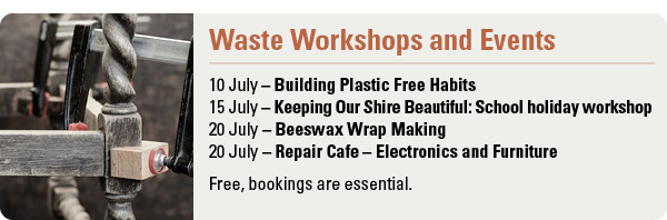 Waste Workshops and Events July